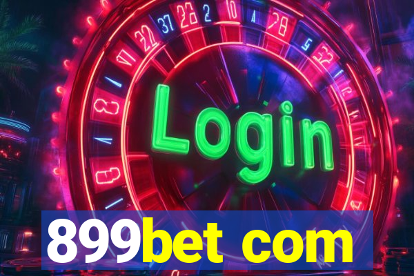 899bet com